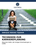 Enrique Merino Tejedor - TECHNIKEN ZUR KARRIEREPLANUNG