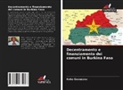 Kobe Gaoussou - Decentramento e finanziamento dei comuni in Burkina Faso