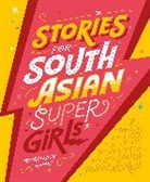 Raj Kaur Khaira - Stories for South Asian Supergirls