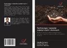 Hajrullo Canoatov, Shafoat Namazov, Umidzhon Rahimov - Technologia nawozów pojedynczych i z¿o¿onych