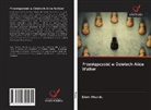 Edwin Mhandu - Przest¿pczo¿¿ w Dzie¿ach Alice Walker