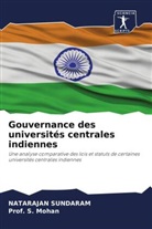 Prof. S. Mohan, S. Mohan, Natarajan Sundaram - Gouvernance des universités centrales indiennes