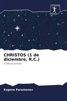 Eugene Paramonov - CHRISTOS (1 de diciembre, R.C.)