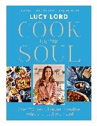 Lucy Lord, Lord Lucy - Cook for the Soul