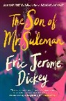 Eric Jerome Dickey - The Son of Mr. Suleman