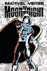 Cullen Bunn, Bunn Cullen, Michael Fleisher, Fleisher Michael, Marvel Various, Doug Moench... - MARVEL-VERSE: MOON KNIGHT