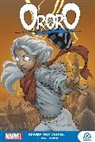 Carlo Barberi, Mark Brooks, Todd Dezago, Scott Gray, Marvel Various, Marc Sumerak... - ORORO: BEFORE THE STORM