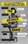 Sona Charaipotra, Dhonielle Clayton - Rumor Game, The