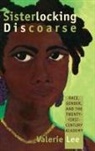 Valerie Lee - Sisterlocking Discoarse
