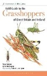 Björn Beckmann, Bjrn Beckmann, Peter Sutton, Richard Lewington, Lewington Richard - Field Guide to the Grasshoppers and Allies of Great Britain and Irelan