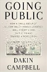 Dakin Campbell - Going Public