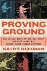 Kathy Kleiman, Kathy Kleiman - Proving Ground