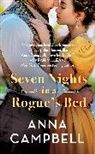 Anna Campbell, Anna Campbell - Seven Nights in a Rogue's Bed