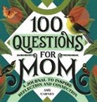 Amy Carney - 100 Questions for Mom