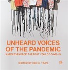Dao X. Tran - Unheard Voices of the Pandemic