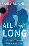 Emily Bunney, Jen Paquette, Jm Paquette - All Night Long