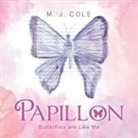 M. J. Cole - Papillon