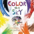 David Elliott, David/ Turk Elliott, Evan Turk, Turk Evan, Evan Turk - Color the Sky