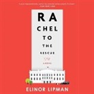 Elinor Lipman, Andi Arndt - Rachel To The Rescue