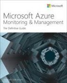 Avinash Valiramani - Microsoft Azure Monitoring & Management: The Definitive Guide