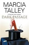 Marcia Talley - Dark Passage