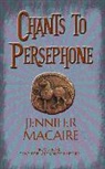 Jennifer Macaire, Macaire Jennifer - Chants to Persephone