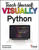 G Hart-Davis, Guy Hart-Davis, Guy Hart-Davis Hart-Davis, Ted Hart-Davis, Ted Hart-Davis Hart-Davis, Hart-Davis Guy - Teach Yourself Visually Python