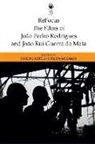 Jose Duarte, Jose Rosario Duarte, Filipa Rosario, Jose Duarte, José Duarte, Filipa Rosario... - The Films of Joao Pedro Rodrigues and Joao Rui Guerra Da Mata