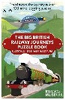 National Railway Museum - Big British Railway Journeys Puzzle Book