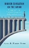 Alicia B. Harvey-Smith - Higher Education on the Brink