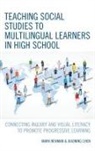 Xiaoning Chen, Mark Newman, Mark Chen Newman - Teaching Social Studies to Multilingual Learners in High School
