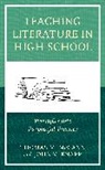 John V. Knapp, Knapp John V., Thomas M. McCann, Thomas M. Knapp Mccann, McCann Thomas M. - Teaching Literature in High School