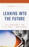 Vincent F. Cotter - Leaning Into the Future