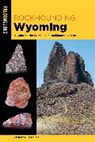Kenneth Graham, Kenneth L Graham, Kenneth L. Graham - Rockhounding Wyoming