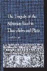 John T. Hogan - Tragedy of the Athenian Ideal in Thucydides and Plato