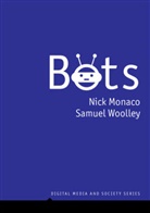 Monaco, Nick Monaco, Nick Woolley Monaco, Samuel Woolley - Bots