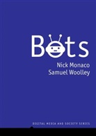 Monaco, N Monaco, Nick Monaco, Nick Woolley Monaco, Samuel Woolley - Bots