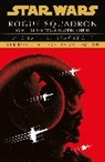 Michael A Stackpole, STACKPOLE MICHAEL A - Star Wars X-Wings Series - Rogue Squadron