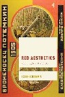 Todd Cronan, Cronan Todd - Red Aesthetics