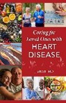 J Shah, J Md Shah, J. Shah, J Shah MD - Caring for Loved Ones With Heart Disease