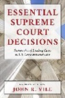 John R. Vile, Vile John R. - Essential Supreme Court Decisions
