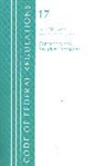 Office Of The Federal Register (U S, Office Of The Federal Register (U.S.) - Code of Federal Regulations, Title 17 Commodity and Securities