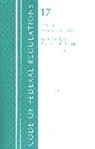 Office Of The Federal Register (U S, Office Of The Federal Register (U.S.) - Code of Federal Regulations, Title 17 Commodity and Securities