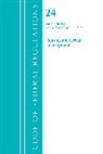 Office Of The Federal Register (U S, Office Of The Federal Register (U. S., Office Of The Federal Register (U.S.) - Code of Federal Regulations, Title 24 Housing and Urban Development