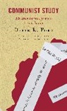 Derek R. Ford, Ford Derek R. - Communist Study