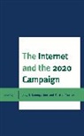 Jody Baumgartner, Jody C Baumgartner, Jody C. Baumgartner, Terri L. Towner, Terri L. Baumgartner Towner - Internet and the 2020 Campaign