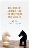 Theresa Macneil, Theresa MacNeil-Kelly, Theresa Macneil, Theresa MacNeil-Kelly - Role of Conflict on the Individual and Society