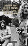 Christopher T. Keaveney, Keaveney Christopher T. - Western Rock Artists, Madame Butterfly, and the Allure of Japan