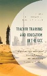 Naved Memon Bakali, Naved Bakali, Nadeem A. Memon, Memon Nadeem A. - Teacher Training and Education in the Gcc