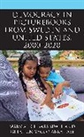 Getahun Yacob Abraham, Mary Alice Barksdale, Mary Alice Abraham Barksdale - Democracy in Picturebooks From Sweden and United States, 20002020